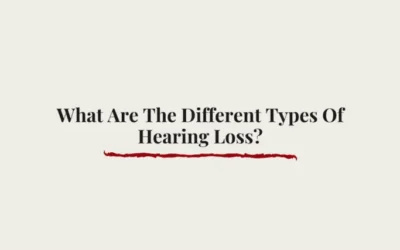 What are the Different Types of Hearing Loss?
