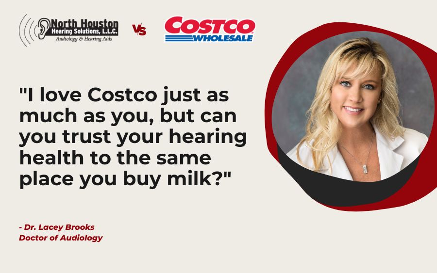 Costco vs. North Houston Hearing Solutions – What’s The Difference?
